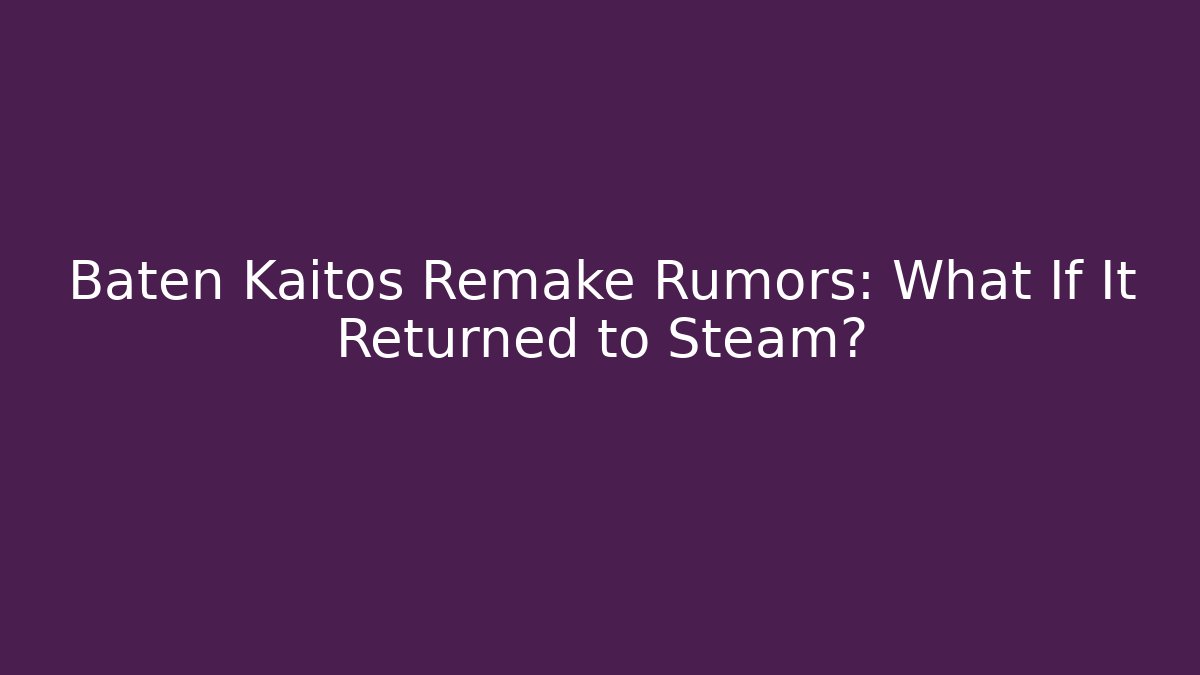 Baten Kaitos Remake Rumors: What If It Returned to Steam?