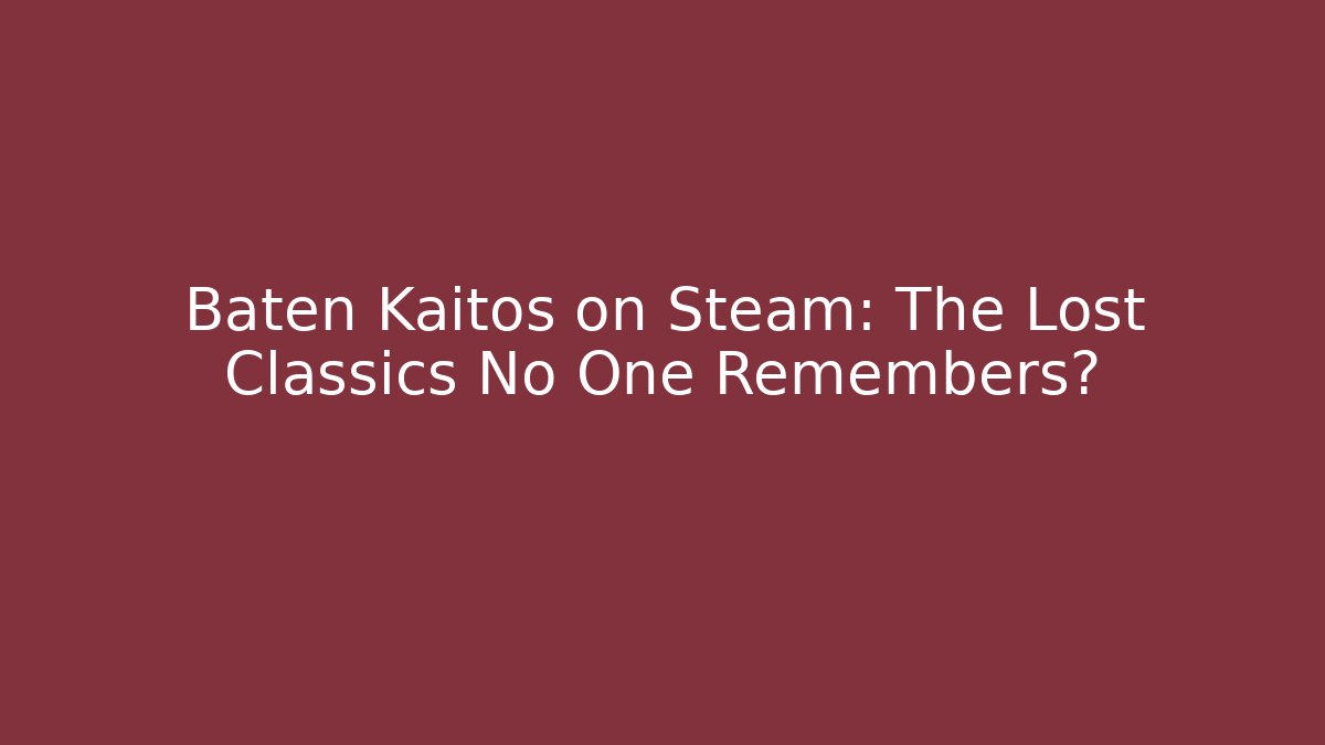 Baten Kaitos on Steam: The Lost Classics No One Remembers?