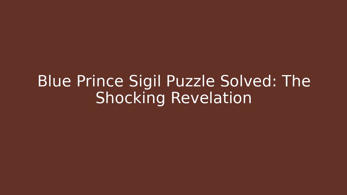 Blue Prince Sigil Puzzle Solved: The Shocking Revelation