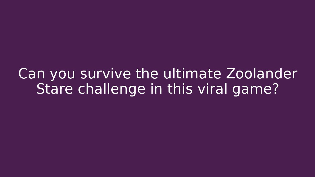 Can you survive the ultimate Zoolander Stare challenge in this viral game?