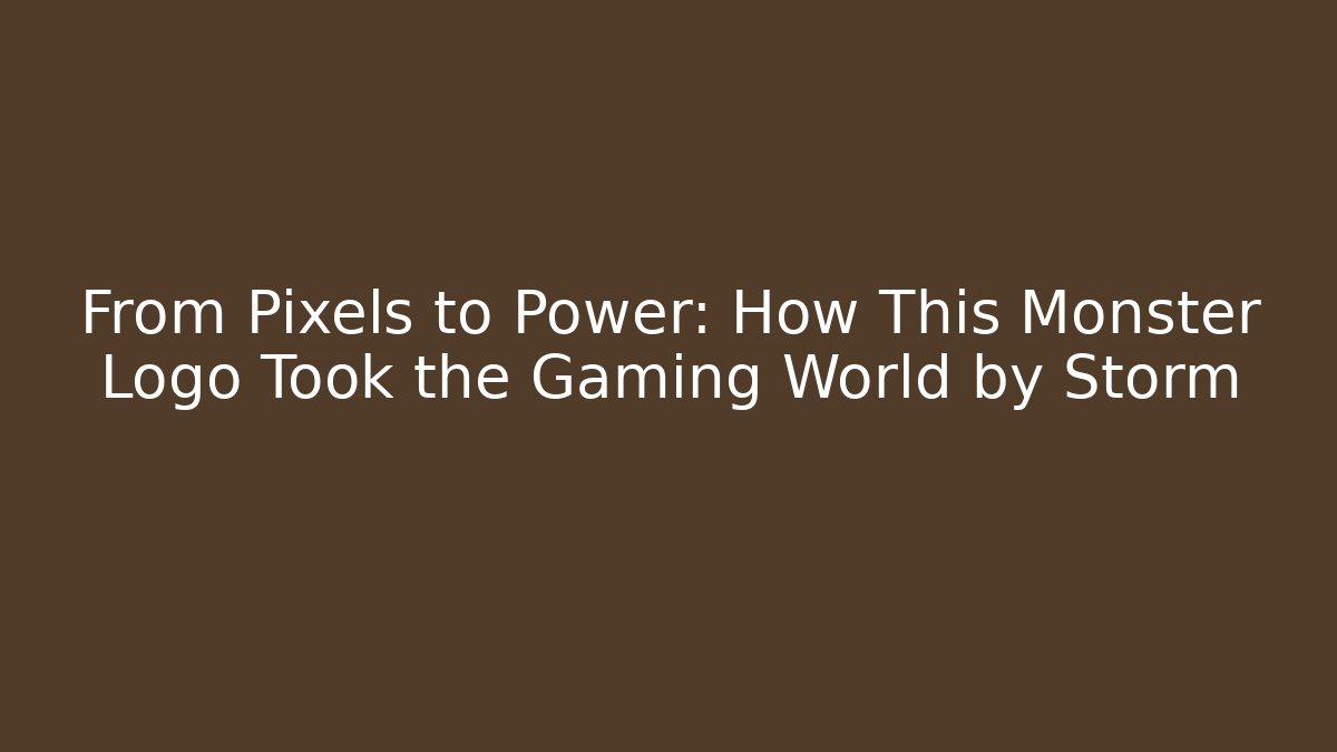 From Pixels to Power: How This Monster Logo Took the Gaming World by Storm