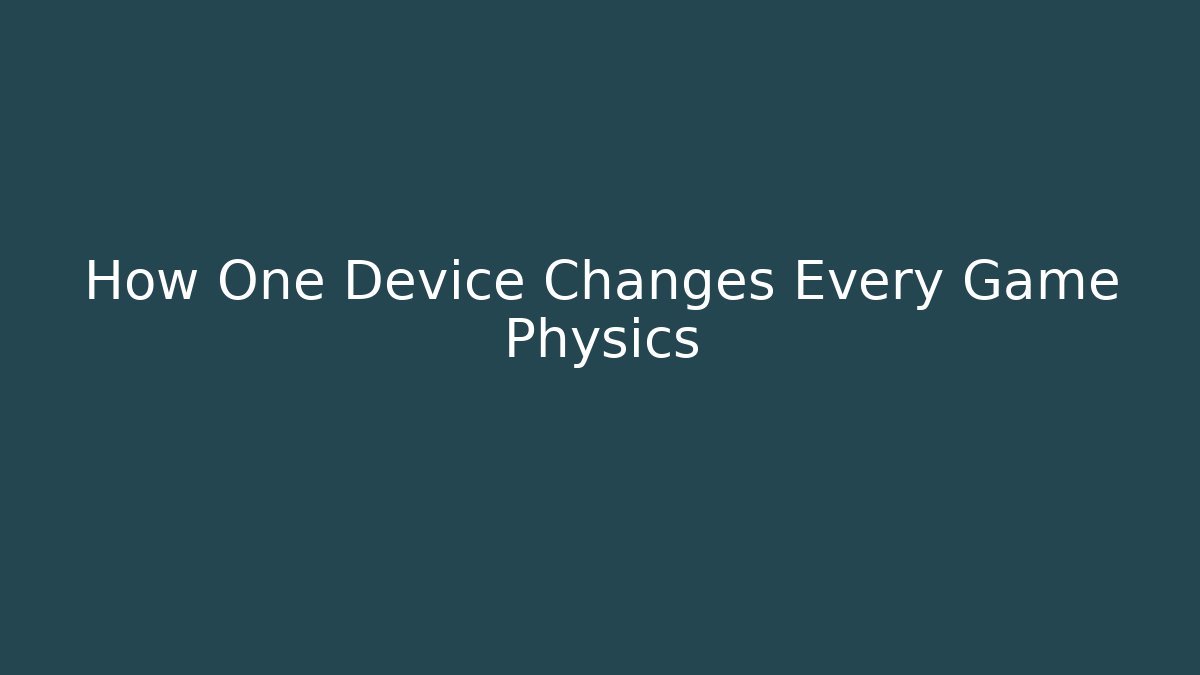 How One Device Changes Every Game Physics - Andrea Zevedo