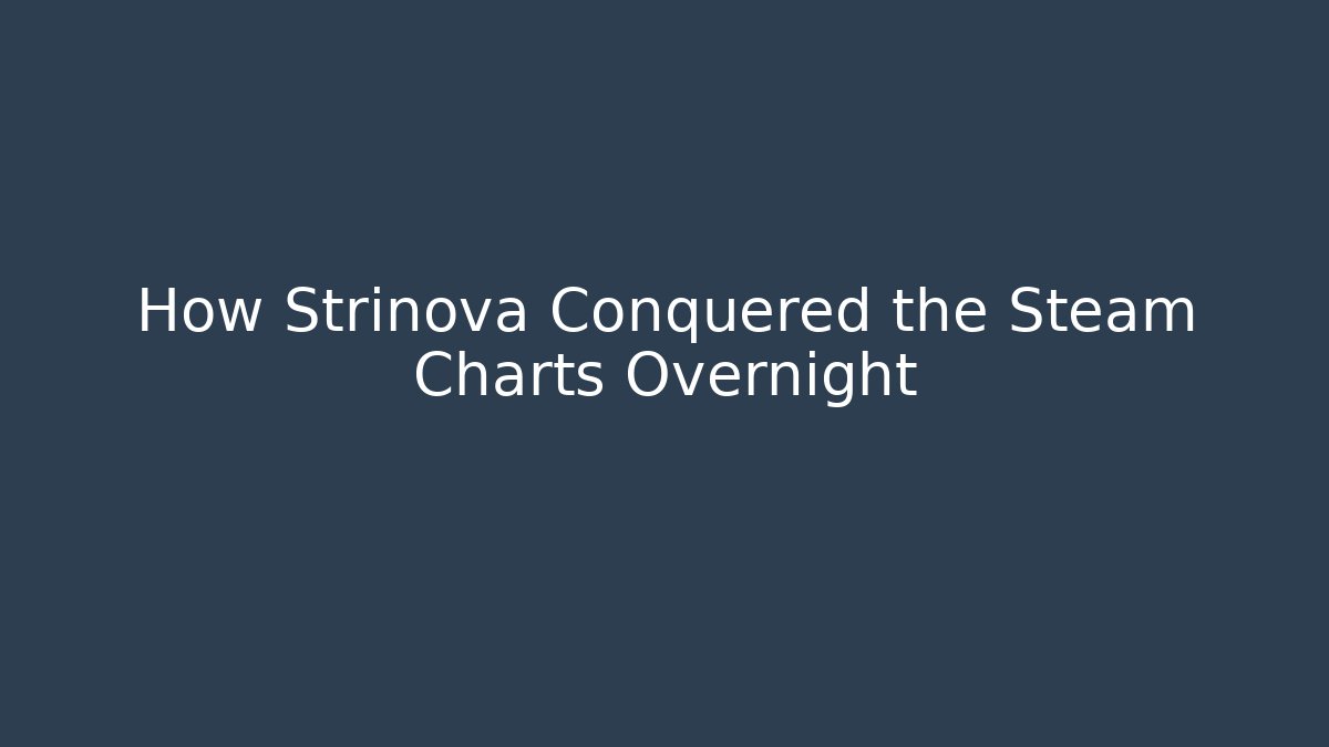 How Strinova Conquered the Steam Charts Overnight - Andrea Zevedo