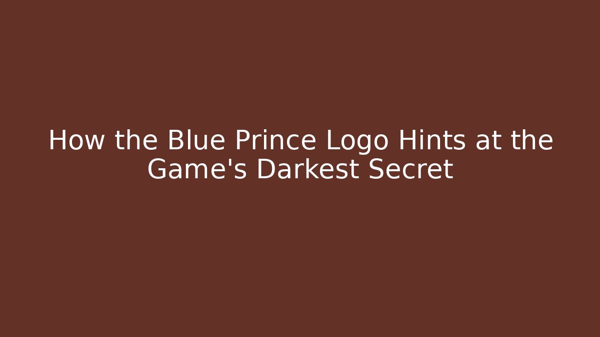 How the Blue Prince Logo Hints at the Game's Darkest Secret - Andrea Zevedo