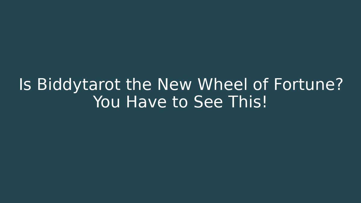 Is Biddytarot the New Wheel of Fortune? You Have to See This!