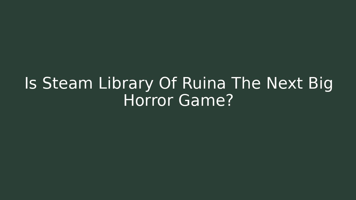 Is Steam Library Of Ruina The Next Big Horror Game?