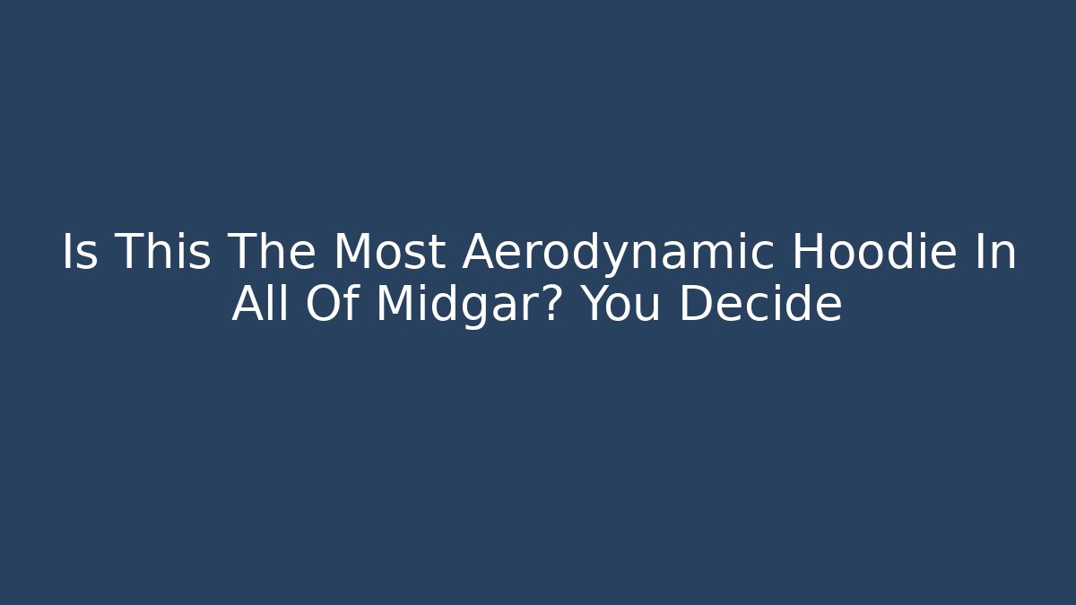 Is This The Most Aerodynamic Hoodie In All Of Midgar? You Decide