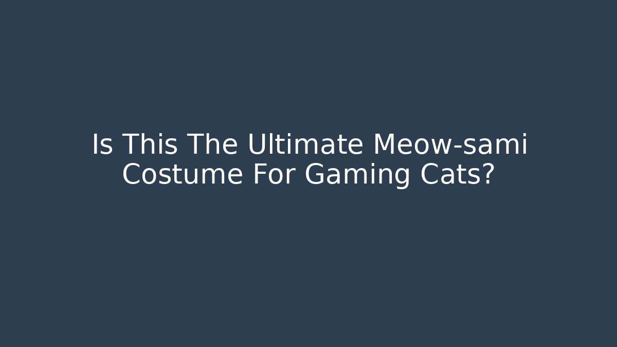 Is This The Ultimate Meow-sami Costume For Gaming Cats?