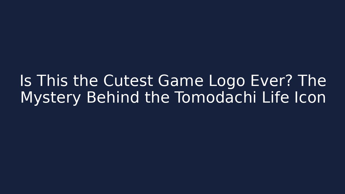 Is This the Cutest Game Logo Ever? The Mystery Behind the Tomodachi Life Icon