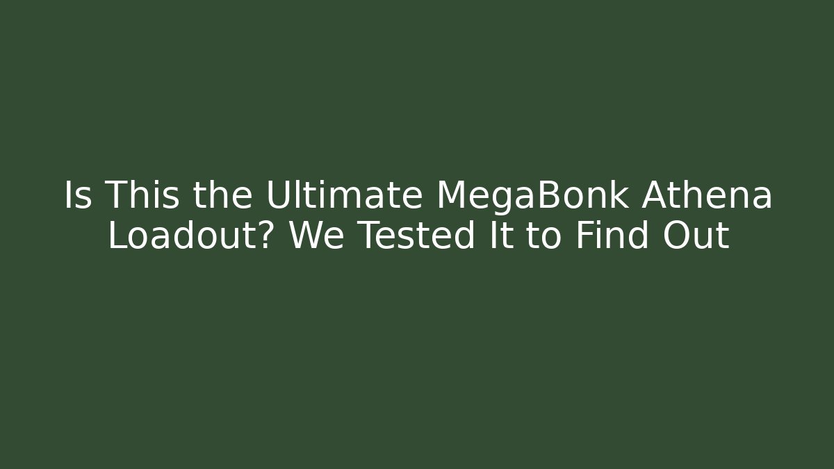 Is This the Ultimate MegaBonk Athena Loadout? We Tested It to Find Out
