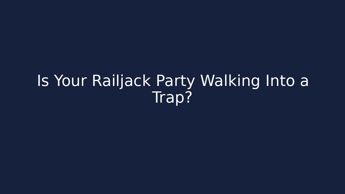 Is Your Railjack Party Walking Into a Trap?