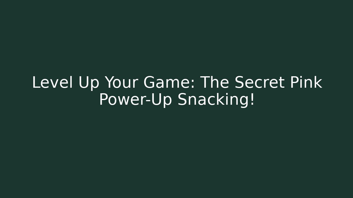 Level Up Your Game: The Secret Pink Power-Up Snacking!