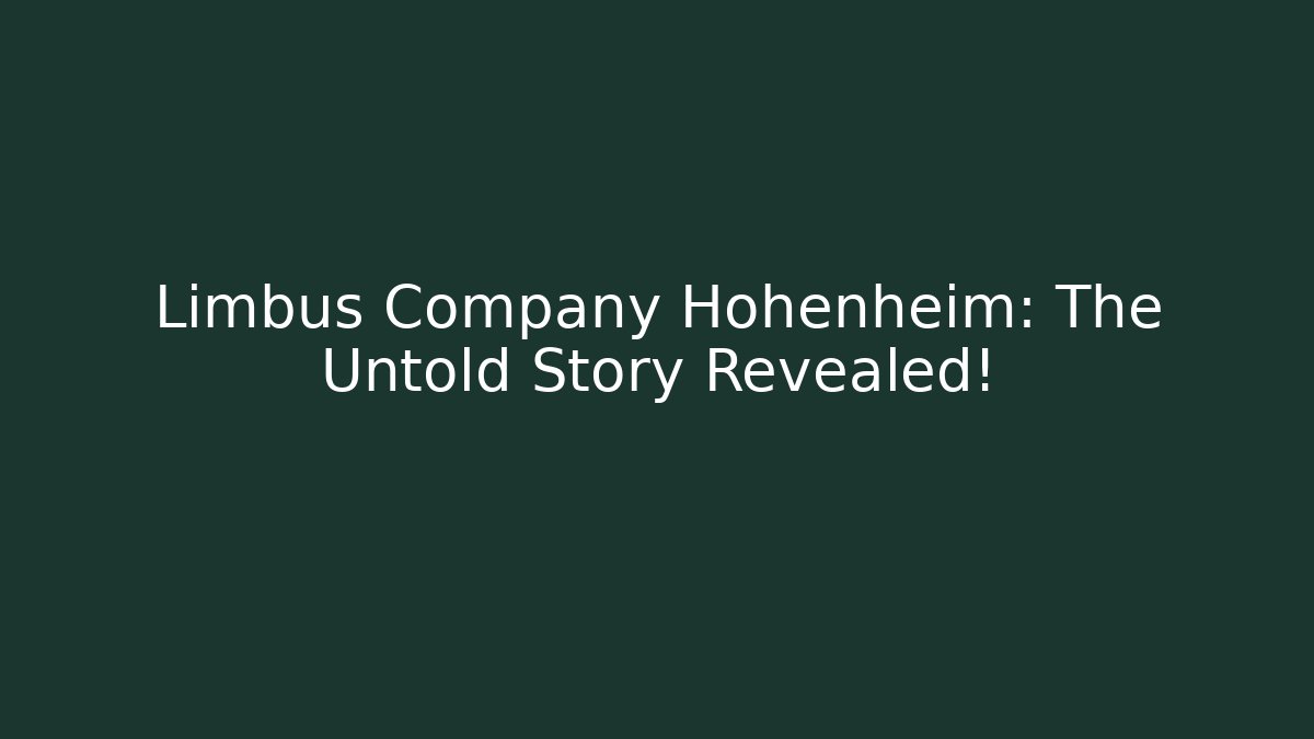 Limbus Company Hohenheim: The Untold Story Revealed!