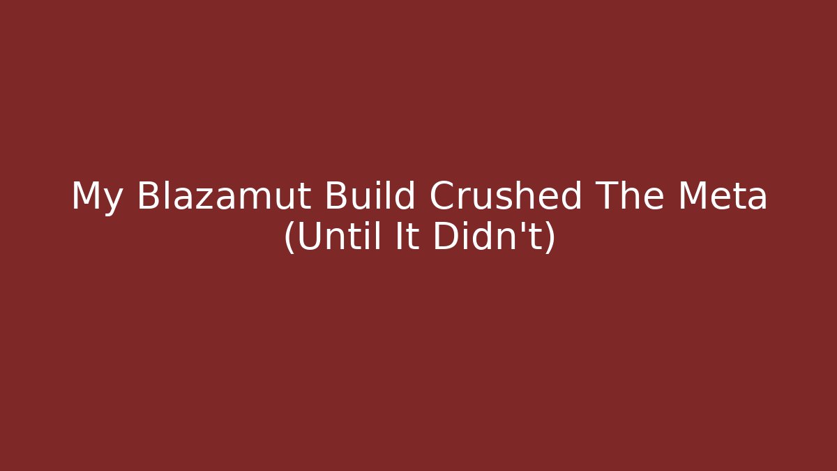 My Blazamut Build Crushed The Meta (Until It Didn't) - Andrea Zevedo