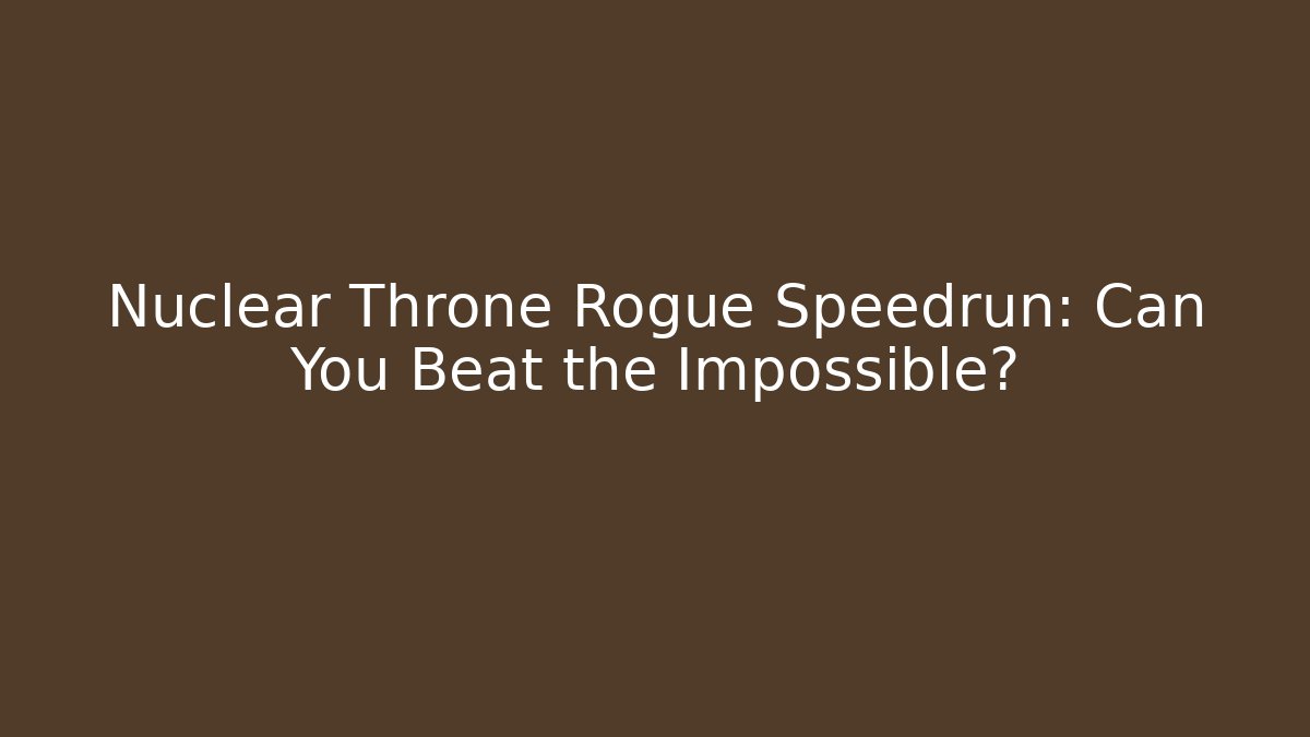 Nuclear Throne Rogue Speedrun: Can You Beat the Impossible? - Andrea Zevedo