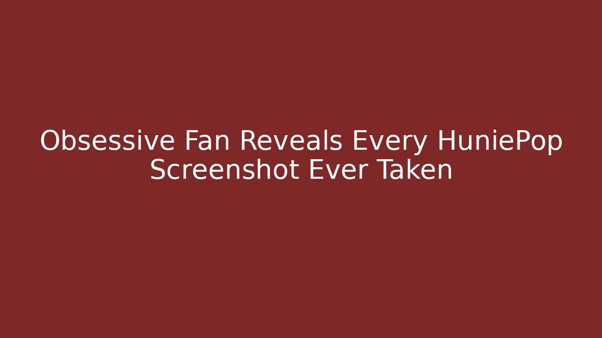 Obsessive Fan Reveals Every HuniePop Screenshot Ever Taken