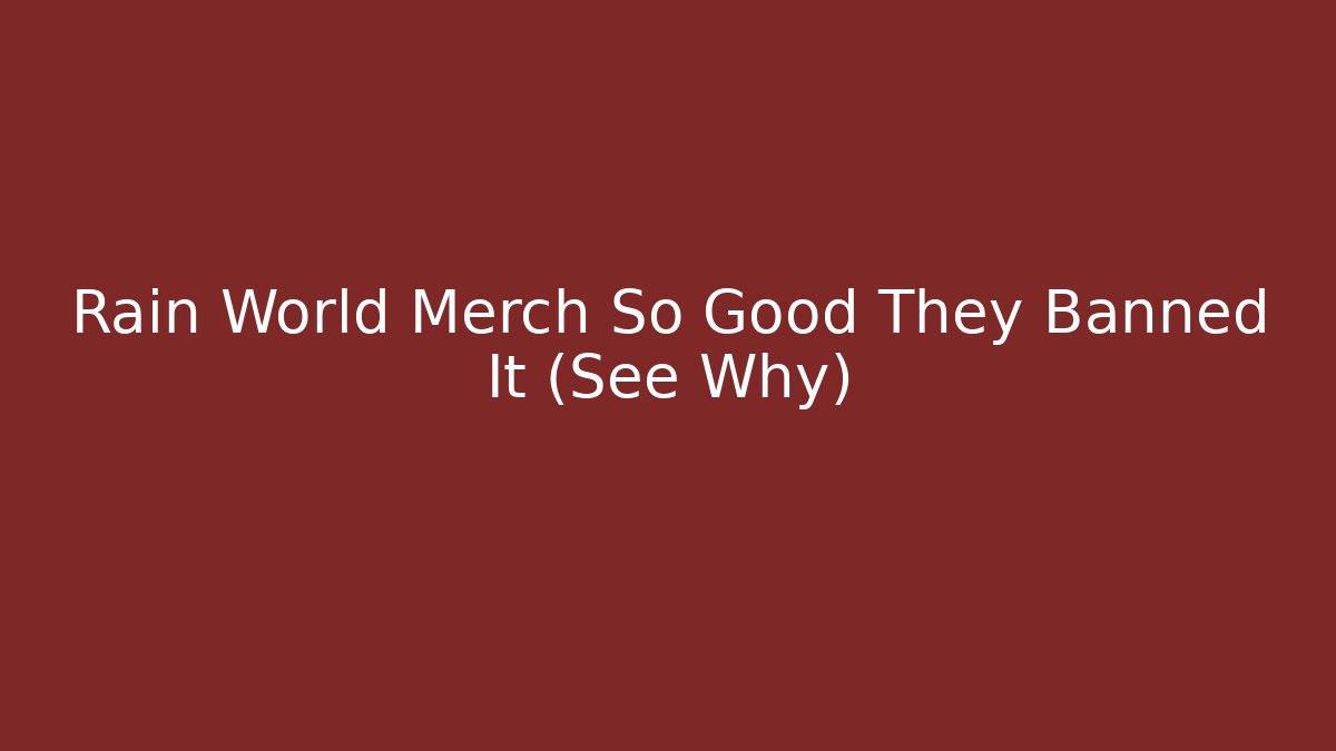 Rain World Merch So Good They Banned It (See Why)