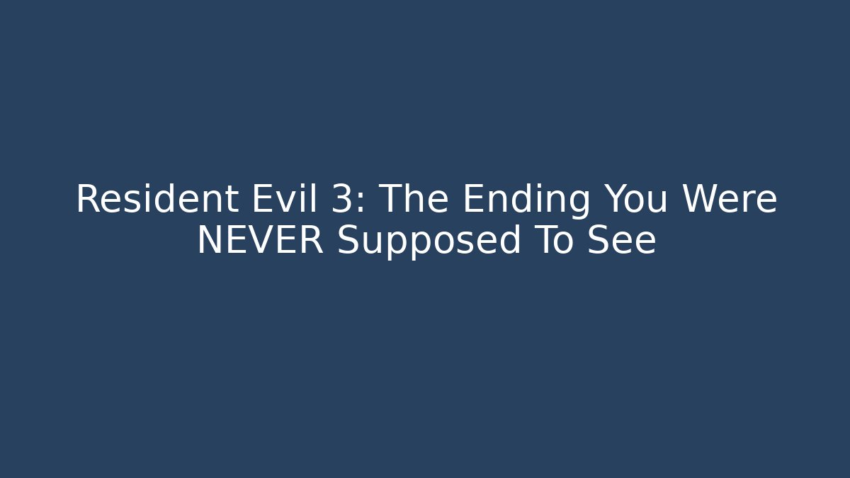 Resident Evil 3: The Ending You Were NEVER Supposed To See