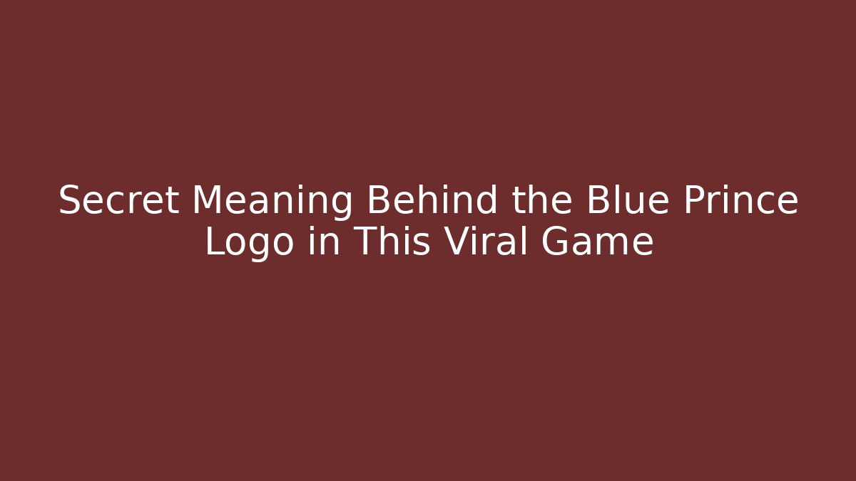Secret Meaning Behind the Blue Prince Logo in This Viral Game