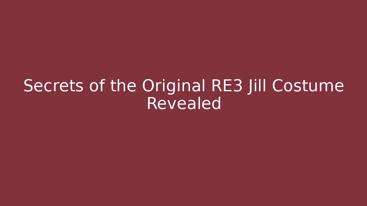 Secrets of the Original RE3 Jill Costume Revealed