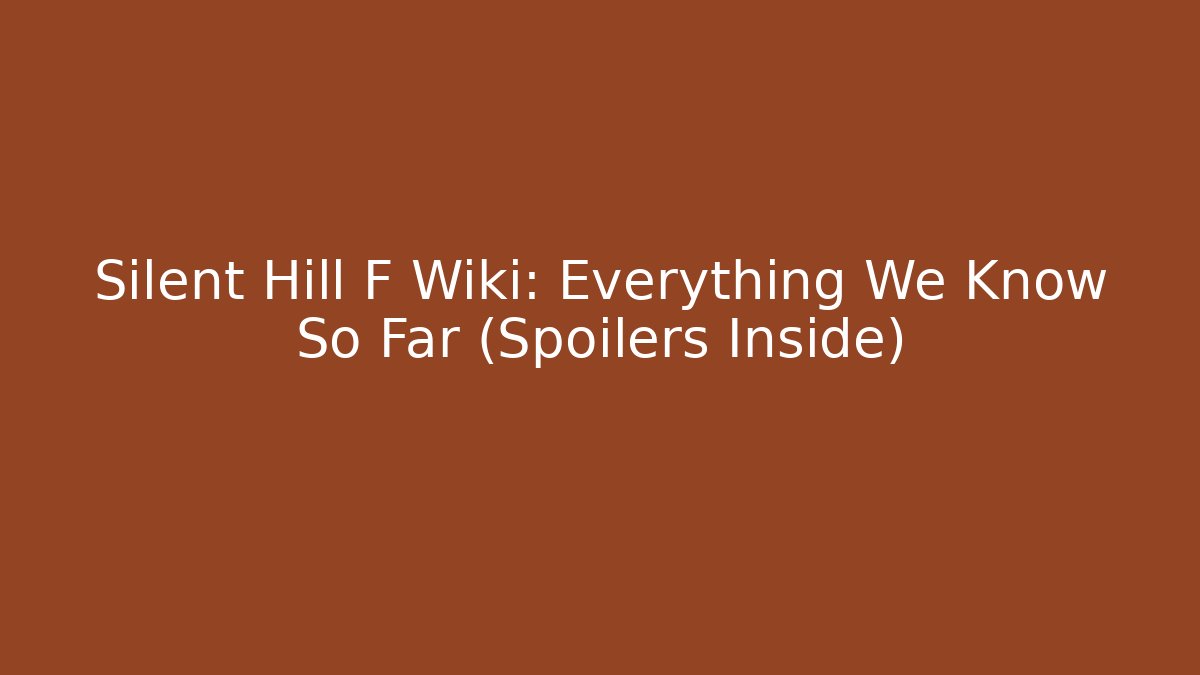 Silent Hill F Wiki: Everything We Know So Far (Spoilers Inside)