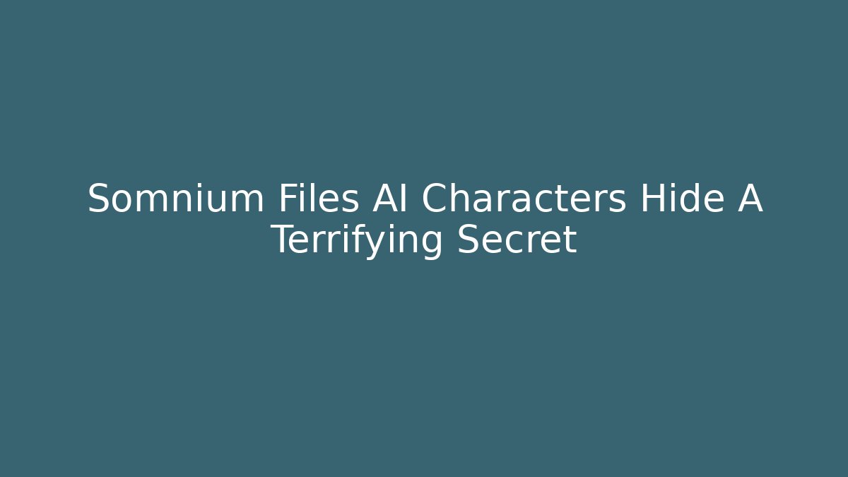 Somnium Files AI Characters Hide A Terrifying Secret