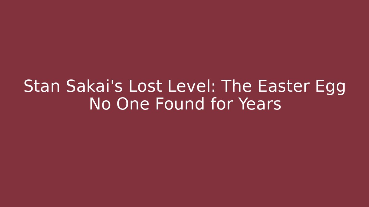 Stan Sakai’s Lost Level: The Easter Egg No One Found for Years - Andrea Zevedo