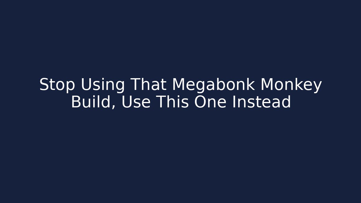 Stop Using That Megabonk Monkey Build, Use This One Instead