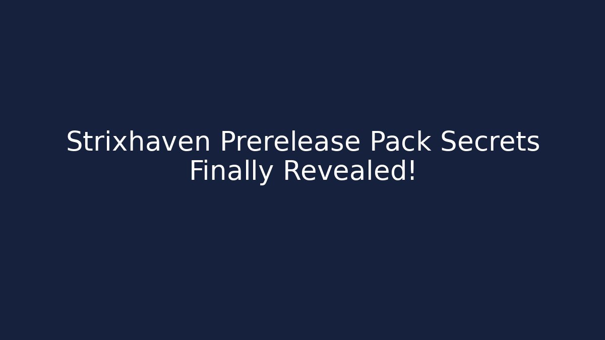 Strixhaven Prerelease Pack Secrets Finally Revealed!
