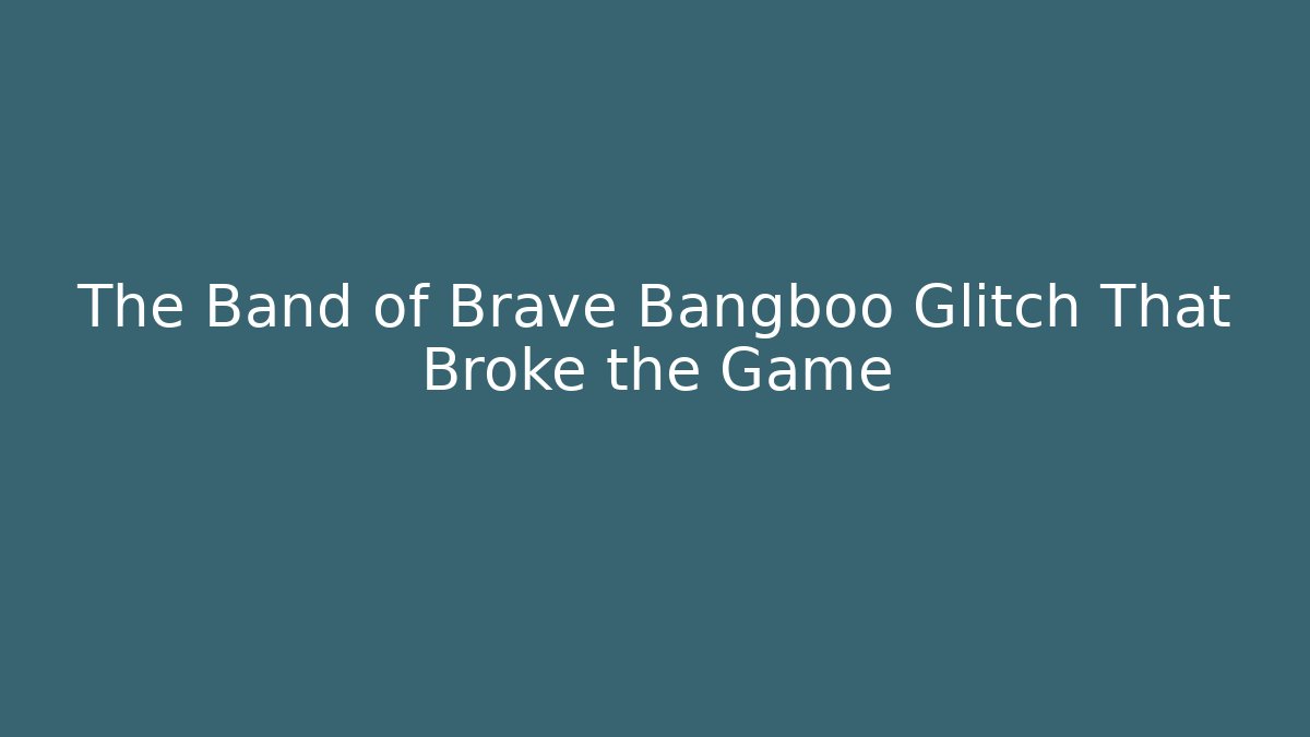 The Band of Brave Bangboo Glitch That Broke the Game