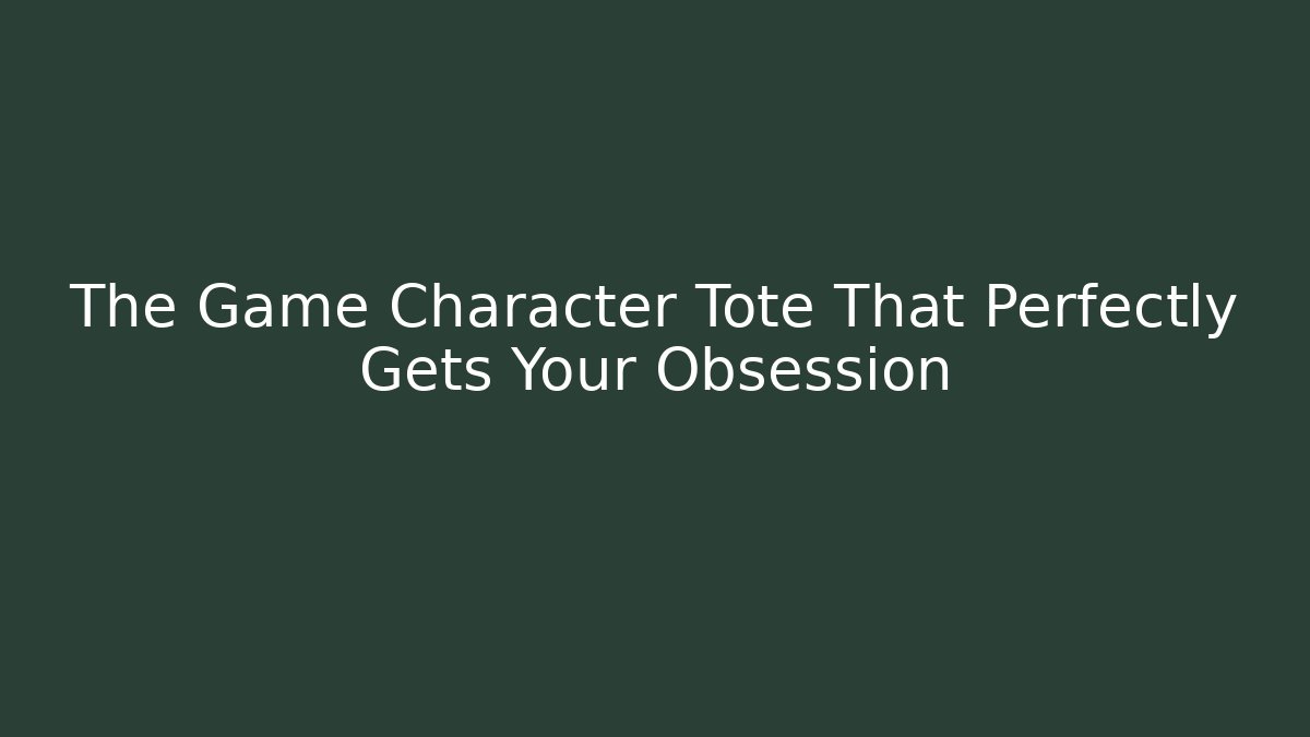 The Game Character Tote That Perfectly Gets Your Obsession