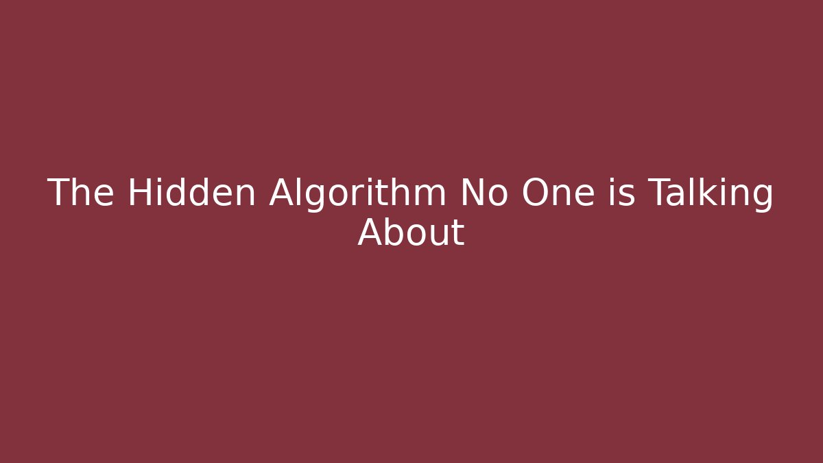 The Hidden Algorithm No One is Talking About - Andrea Zevedo