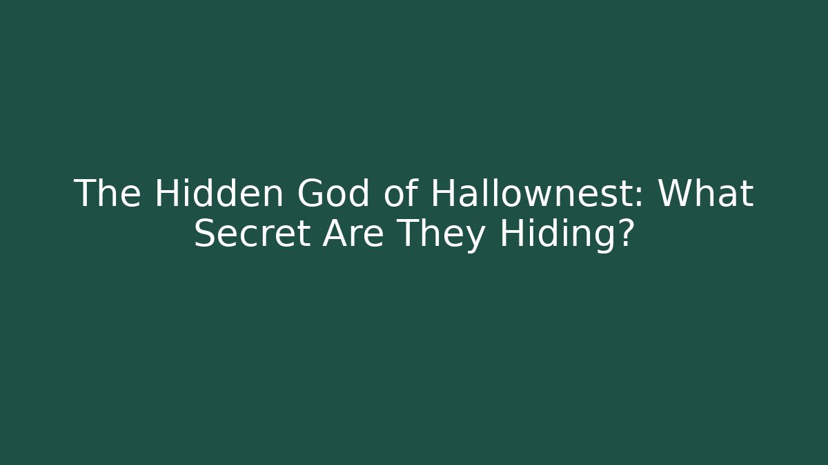 The Hidden God of Hallownest: What Secret Are They Hiding?