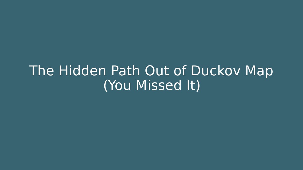 The Hidden Path Out of Duckov Map (You Missed It)