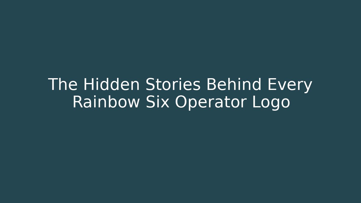 The Hidden Stories Behind Every Rainbow Six Operator Logo