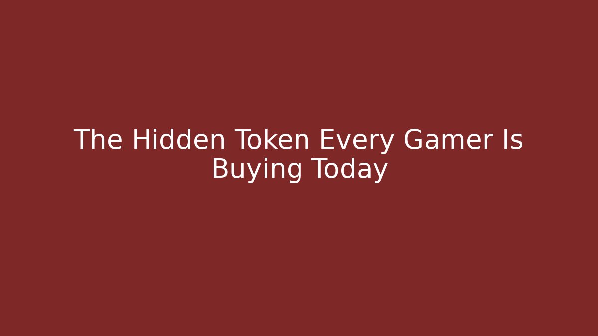 The Hidden Token Every Gamer Is Buying Today - Andrea Zevedo