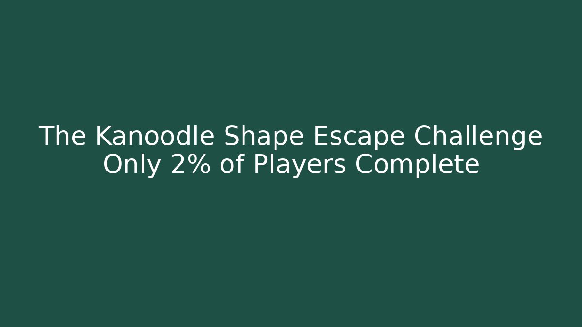The Kanoodle Shape Escape Challenge Only 2% of Players Complete