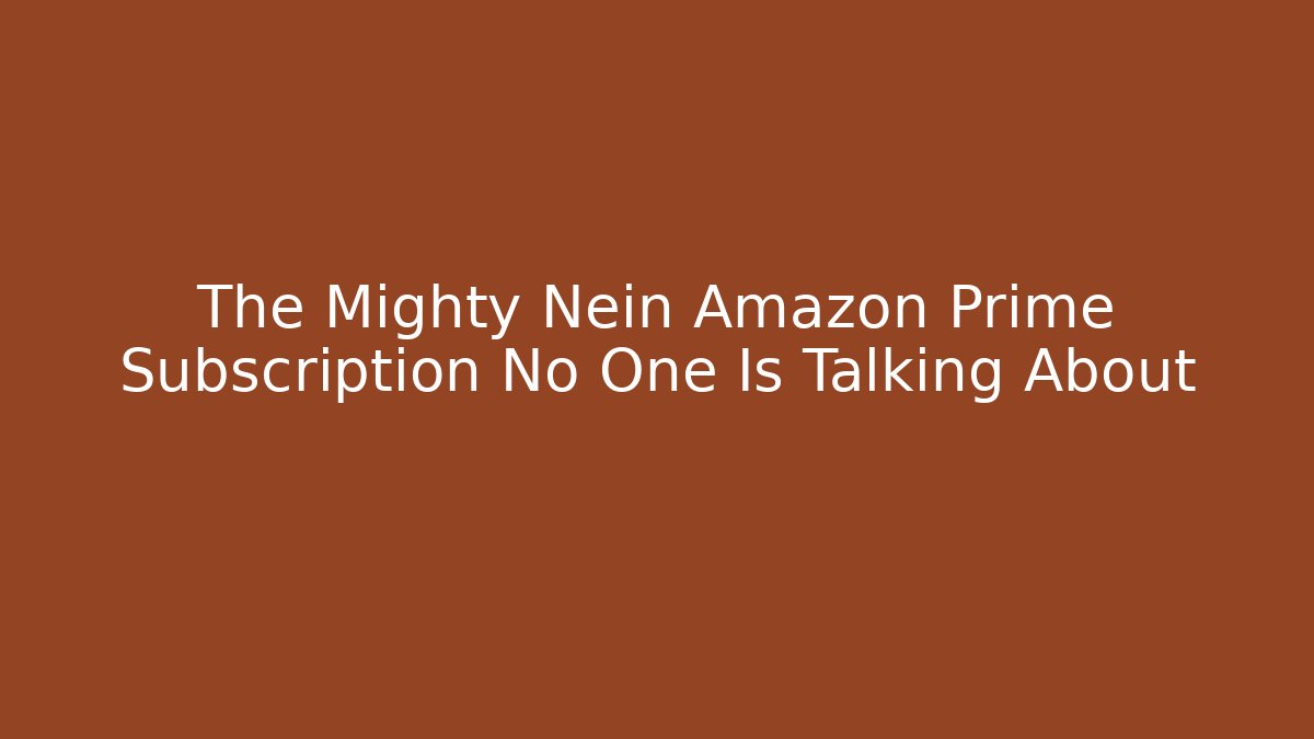 The Mighty Nein Amazon Prime Subscription No One Is Talking About