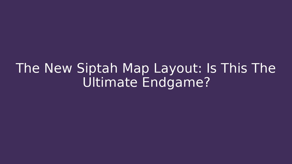 The New Siptah Map Layout: Is This The Ultimate Endgame?