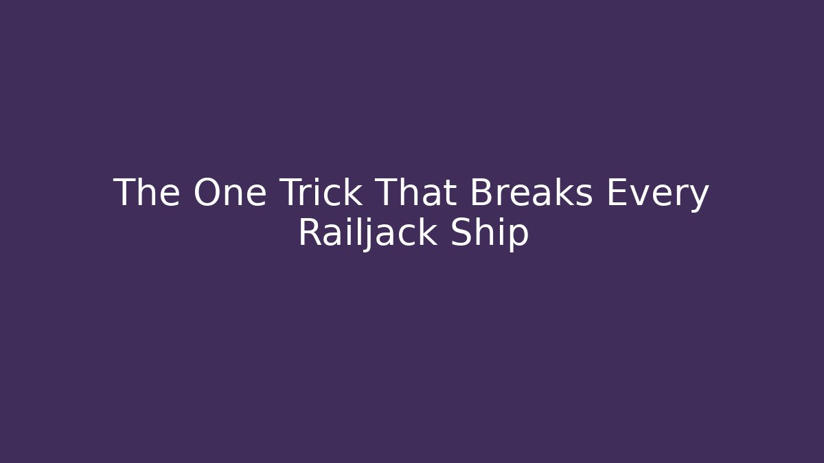 The One Trick That Breaks Every Railjack Ship - Andrea Zevedo