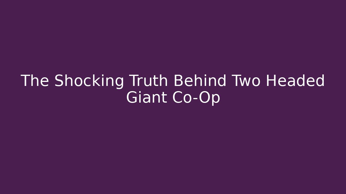 The Shocking Truth Behind Two Headed Giant Co-Op - Andrea Zevedo