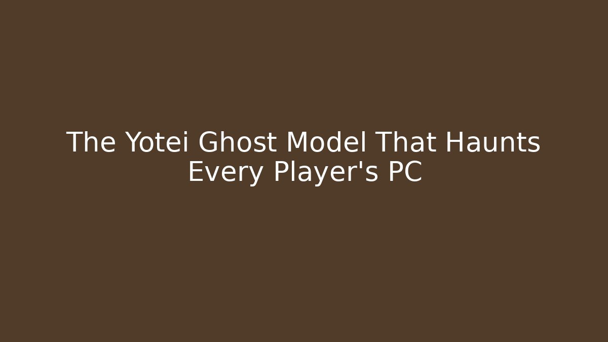 The Yotei Ghost Model That Haunts Every Player's PC - Andrea Zevedo