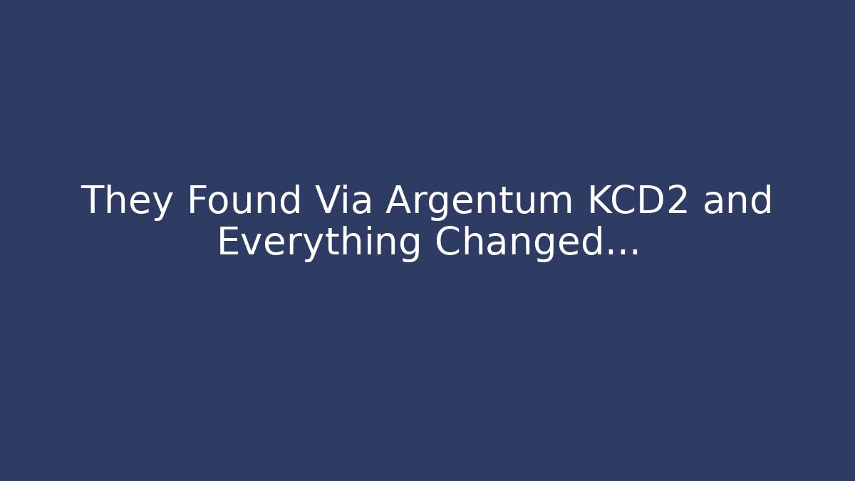 They Found Via Argentum KCD2 and Everything Changed…