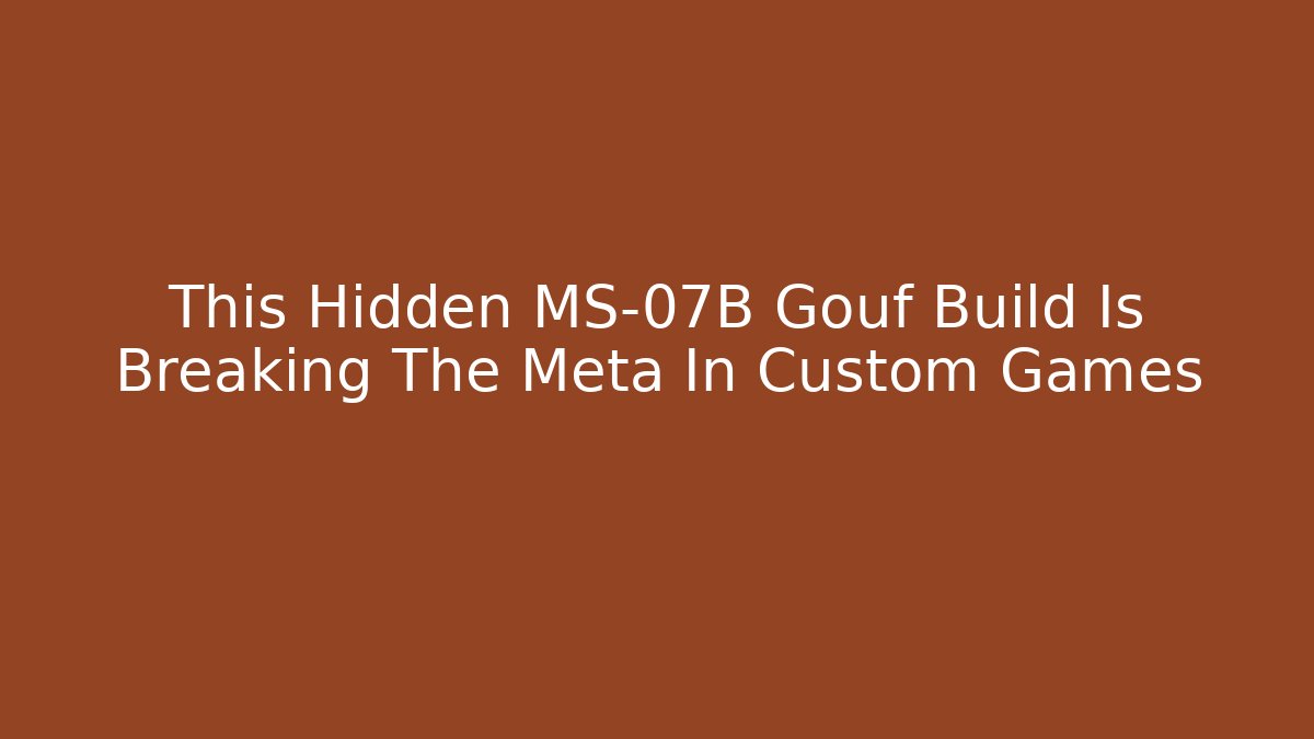 This Hidden MS-07B Gouf Build Is Breaking The Meta In Custom Games