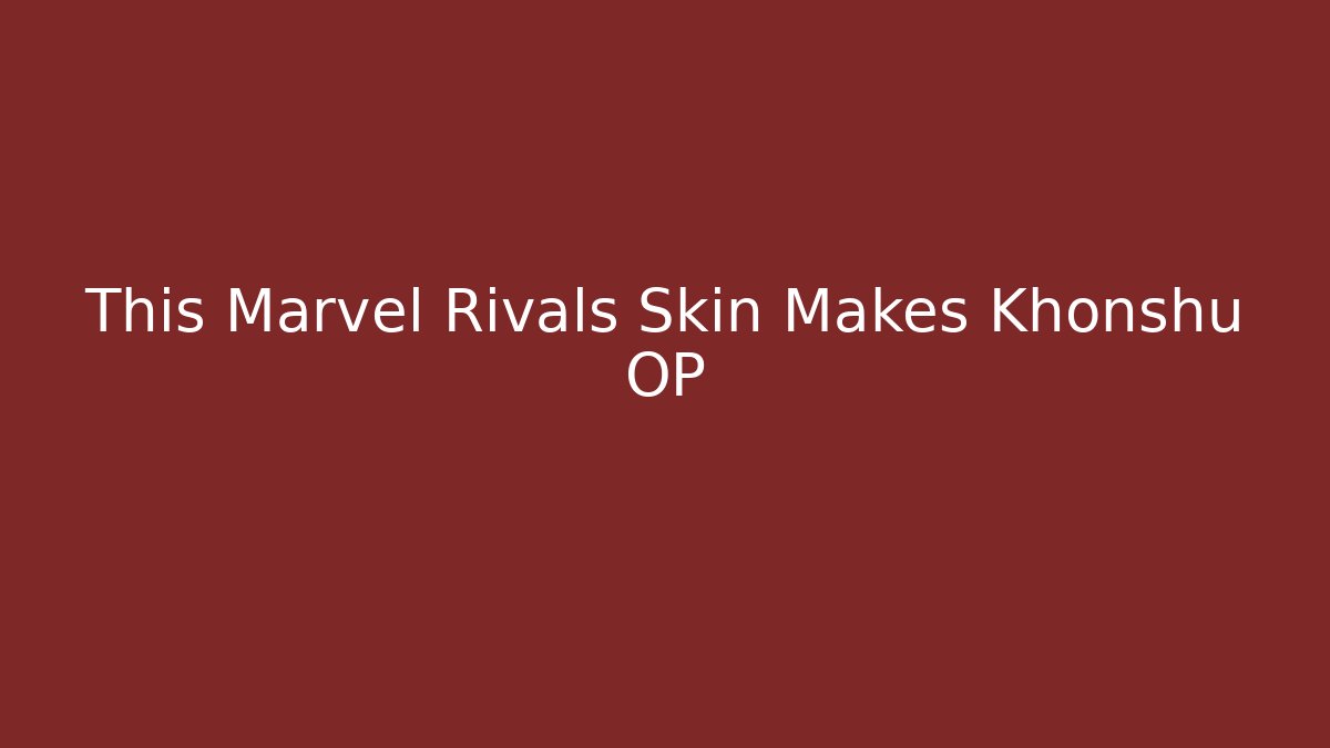 This Marvel Rivals Skin Makes Khonshu OP - Andrea Zevedo