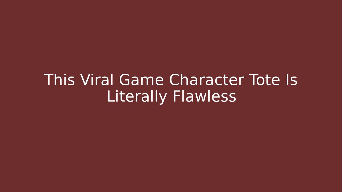 This Viral Game Character Tote Is Literally Flawless - Andrea Zevedo