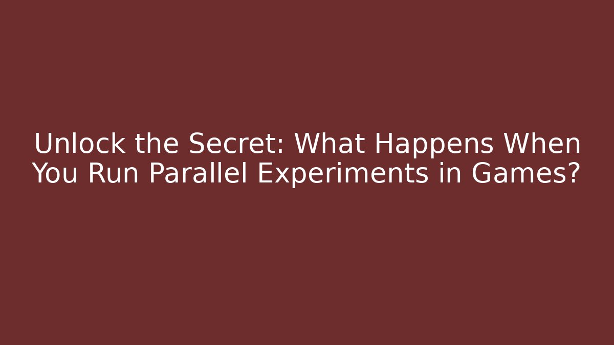 Unlock the Secret: What Happens When You Run Parallel Experiments in Games?