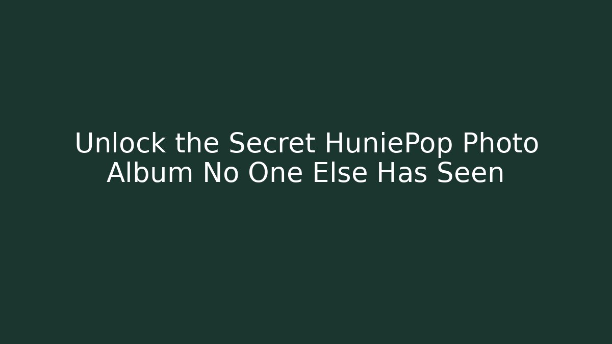 Unlock the Secret HuniePop Photo Album No One Else Has Seen