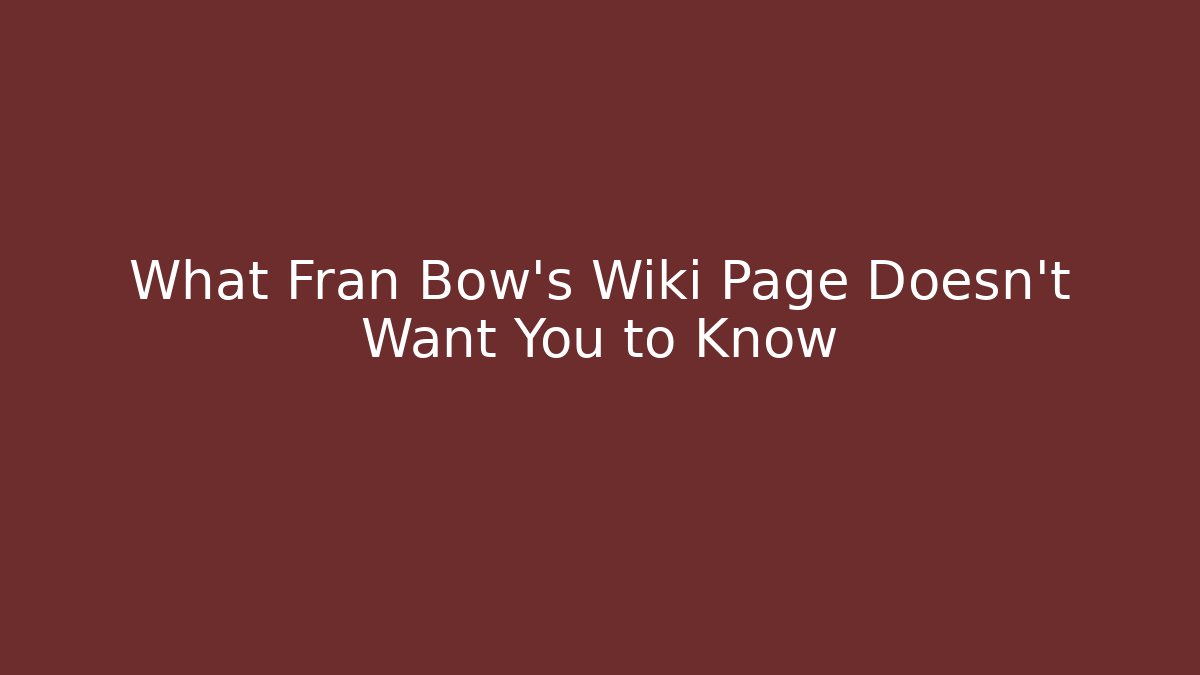 What Fran Bow's Wiki Page Doesn't Want You to Know
