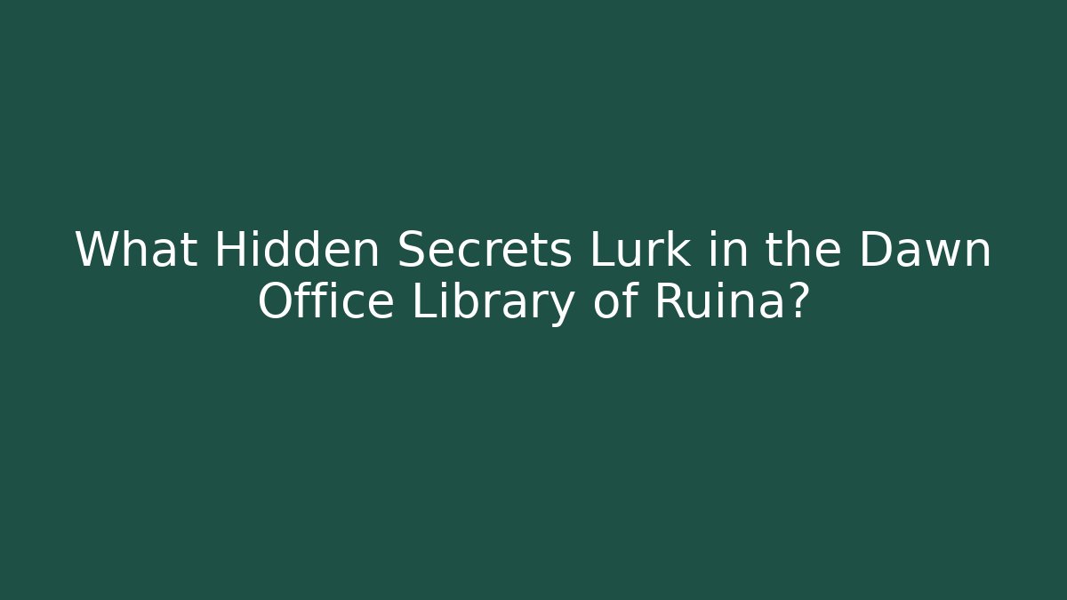 What Hidden Secrets Lurk in the Dawn Office Library of Ruina?